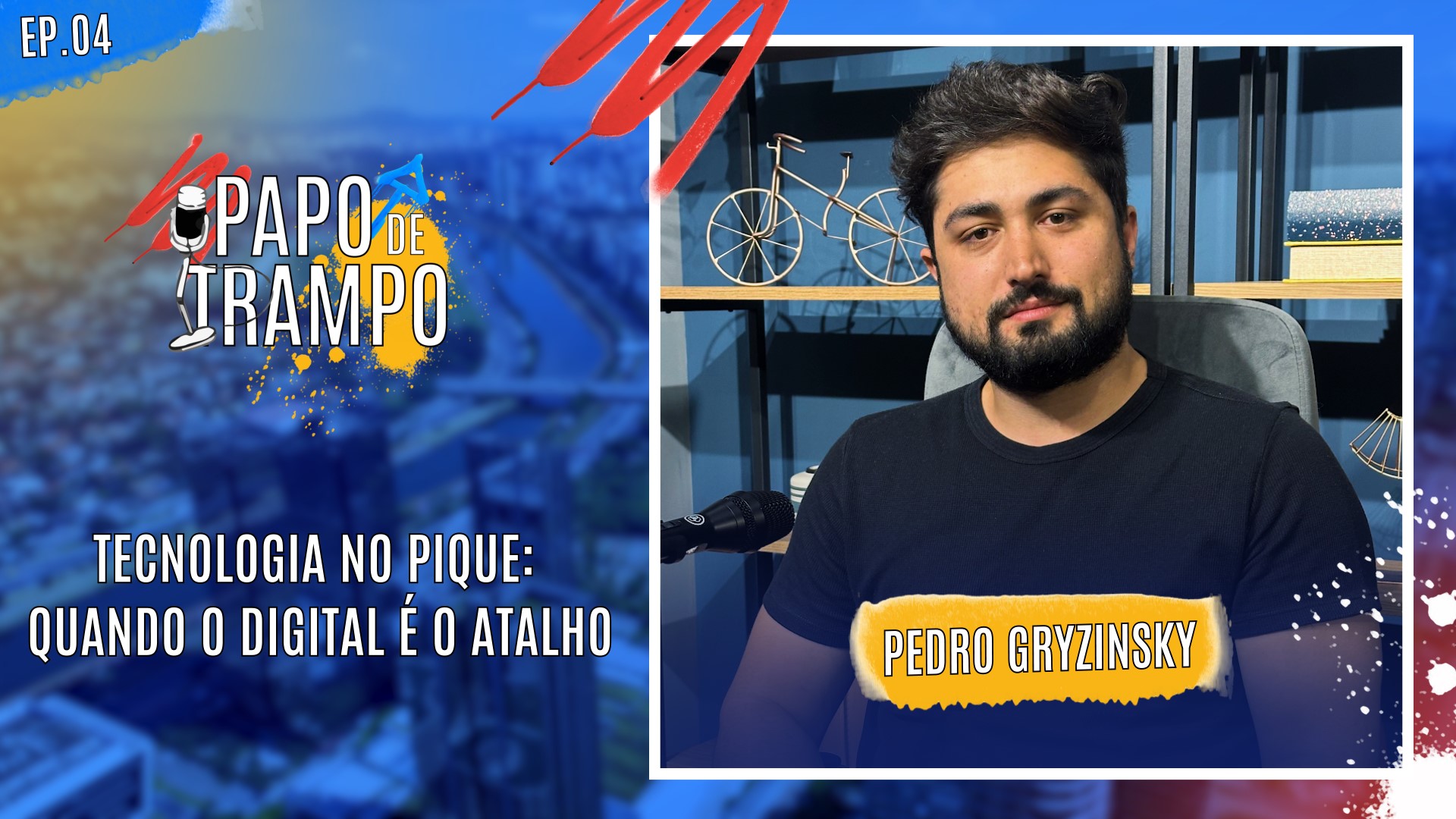 #PapoDeTrampo - Ep.4 - Tecnologia no Pique: Quando o digital é o atalho